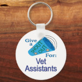 Ausrufen für Vet-Assistenten Schlüsselanhänger (Vorderseite)