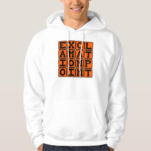 Ausrufepunkt, Satzart Hoodie (Vorderseite)