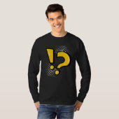 Ausrufezeichen Fragezeichen Satzzeichen Sc T-Shirt (Vorne ganz)