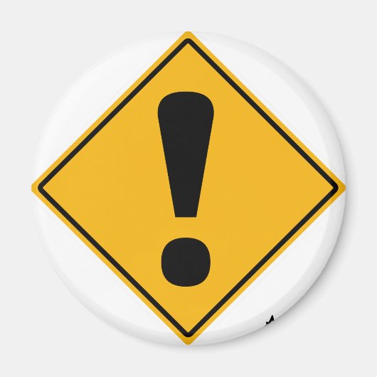 Ausrufezeichen Straße! Magnet (Vorne)