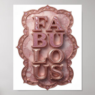 Aussage Pink FABULOUS Kundendesign Poster