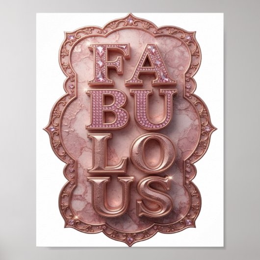 Aussage Pink FABULOUS Kundendesign Poster (Vorne)