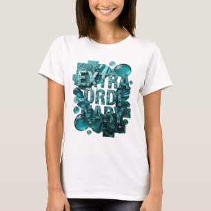 Aussage Türkis EXTRAORDINARY Künstlerisches Motiv T-Shirt