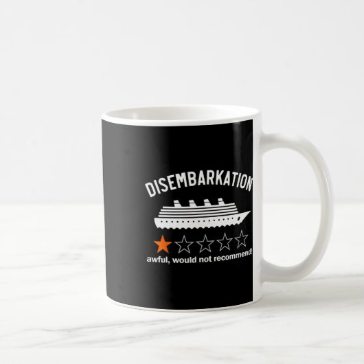 Ausschiffung Awful würde nicht empfehlen Kaffeetasse (Rechts)