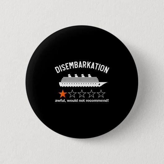 Ausschiffung Schrecklich Würde Nicht Empfehlen Button (Vorderseite)
