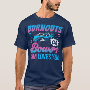 Ausschreibungen oder Bows Mama Lieben Sie Geschlec T-Shirt