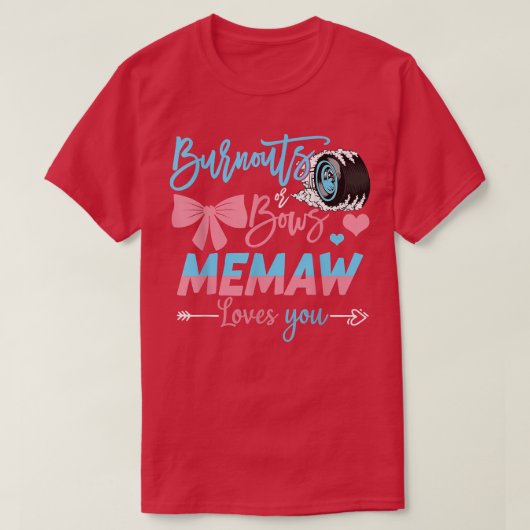 Ausschreibungen oder Bows Memaw Lieben, die Sie Ge T-Shirt (Design vorne)