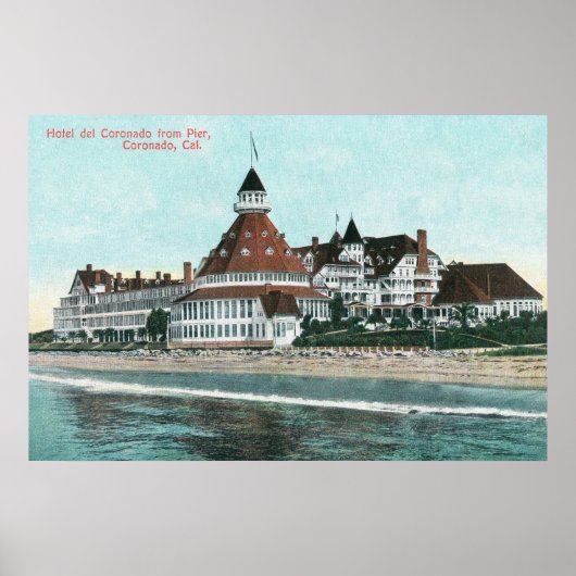 Außenansicht des Hotels del Coronado vom Pier aus Poster (Vorne)