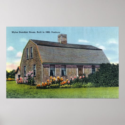 Außenansicht des Myles Standish House Poster (Vorne)