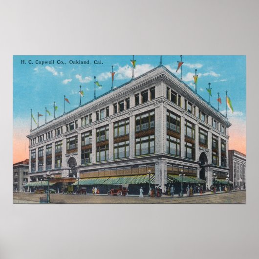 Außenansicht von H. C. Capwell Co. Bldg Poster (Vorne)