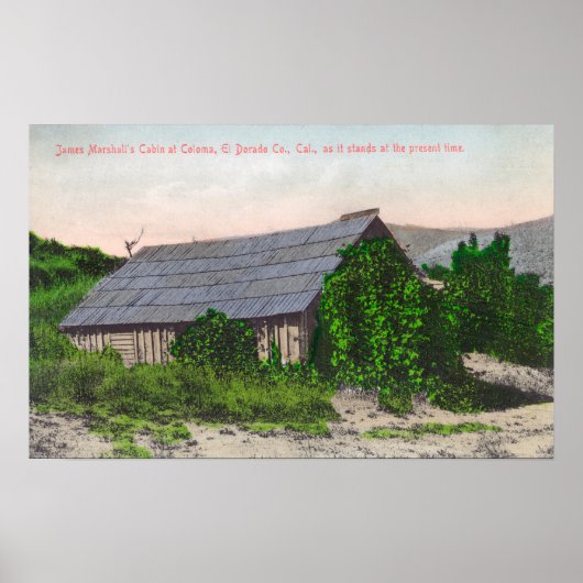 Außenansicht von James Marshall Cabin Poster (Vorne)