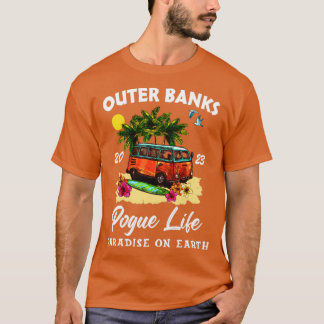Außenbanken Pogue Life Paradise on Earth 2023 T-Shirt