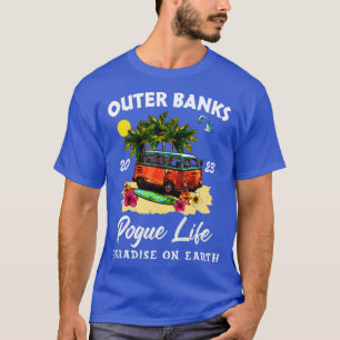 Außenbanken Pogue Life Paradise on Earth 2023 T-Shirt