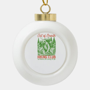 Außer Atem Lustiger Faultier-Wanderverein Keramik Kugel-Ornament