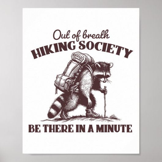 Außer Atem Wander Gesellschaft Tee Waschbär Wander Poster (Vorne)