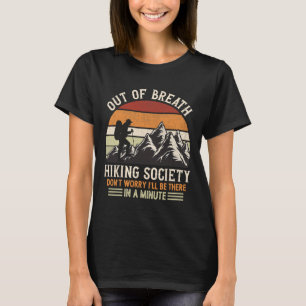Außer Atem Wanderverein Keine Sorge Camping H T-Shirt
