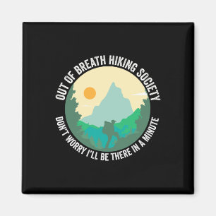 Außer Atem Wanderverein Lustiger Wanderer Trekking Magnet