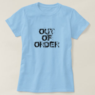 Außer Betrieb schwarzer Text T-Shirt