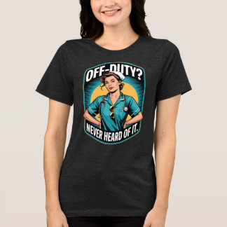 Außer Dienst? Hab Ich Noch Nie Gehört Vintage-Comi Tri-Blend Shirt