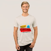 Außer Kontrolle – Fette Typografie-Statement-Desig Tri-Blend Shirt (Vorderseite voll)