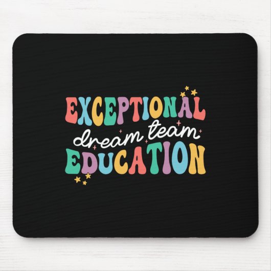 Außergewöhnliche Bildung Dream Team Sped Ese Teach Mousepad (Vorne)