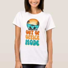 Außerhalb des Büros-Modus T-Shirt