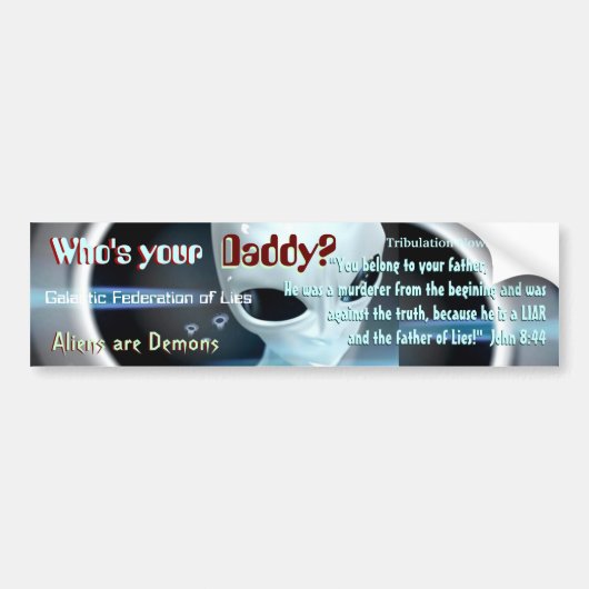 Außerirdische ist Dämonen Autoaufkleber (Vorne)