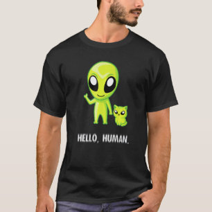 Außerirdische Katze   Hallo Mensch Ufo Kätzchen T-Shirt
