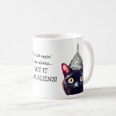 Außerirdische! Katzen-Tasse Kaffeetasse (VorderseiteRechts)