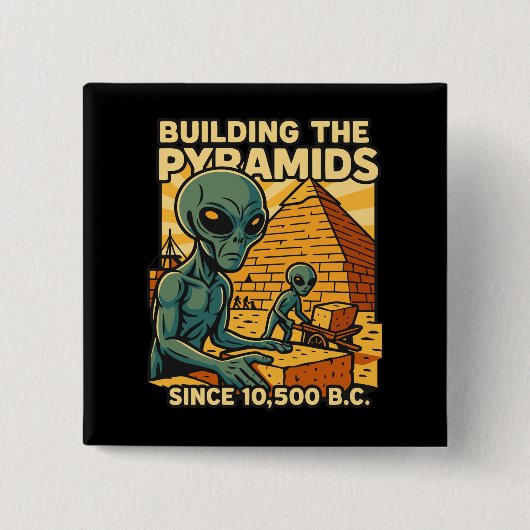 Außerirdischen Gebäude Pyramiden Pyramiden Bau Cre Button (Vorderseite)