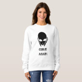 Außerirdischen, Text hinzufügen Sweatshirt (Vorne ganz)