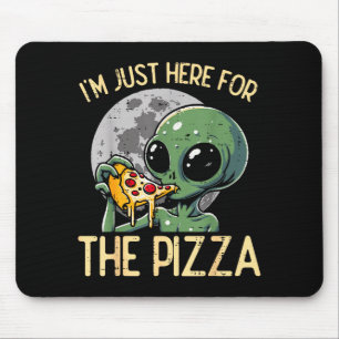 Außerirdischer Ich bin nur hier für Zza Lustiger L Mousepad
