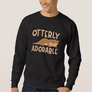 außerordentlich erfreulich sweatshirt