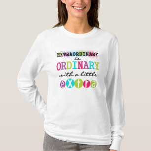 Außerordentlich T-Shirt