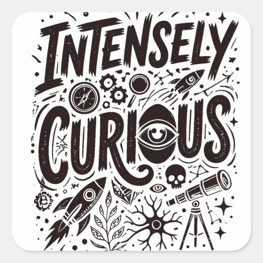 Äußerst neugierig quadratischer aufkleber (Vorderseite)
