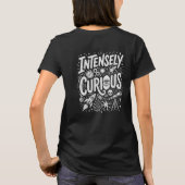 Äußerst neugierig T-Shirt (Rückseite)