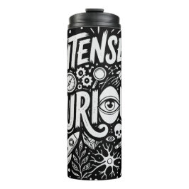 Äußerst neugierig thermosbecher