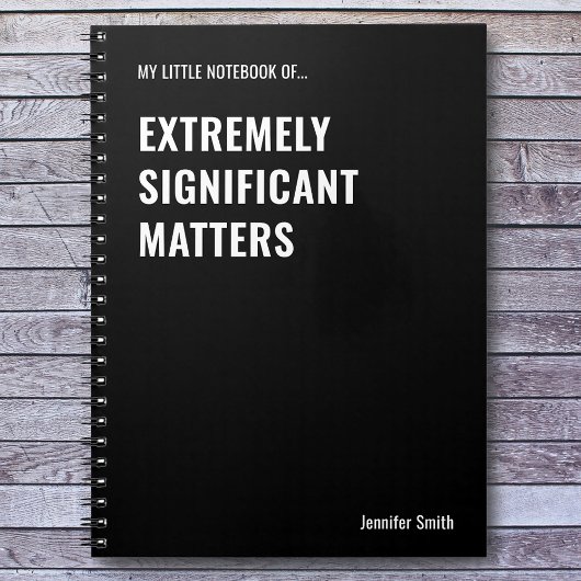 Äußerst wichtige Dinge - ein lustiges Zitat Notizblock