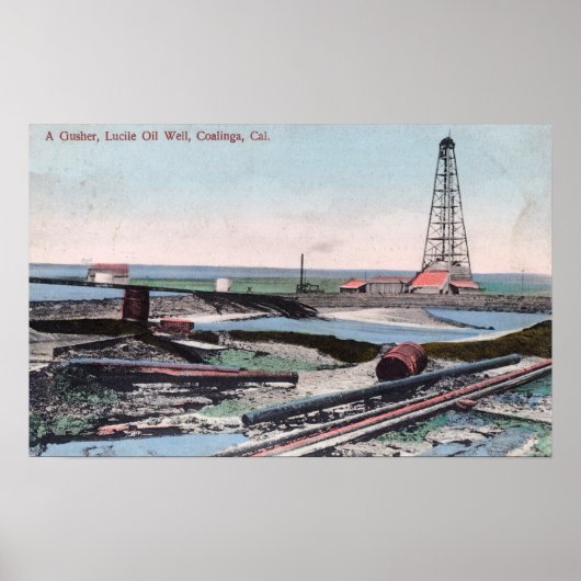 Aussicht auf einen Gusher in Lucile Oil Well Poster (Vorne)