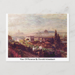 Aussicht auf Florenz durch Oswald Achenbach Postkarte