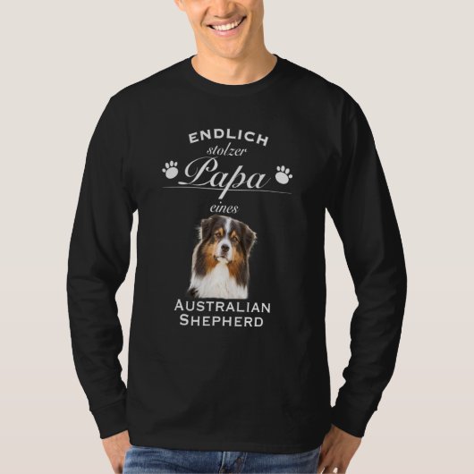 Aussie Aussie Dog Australian Shepherd T-Shirt (Vorderseite)