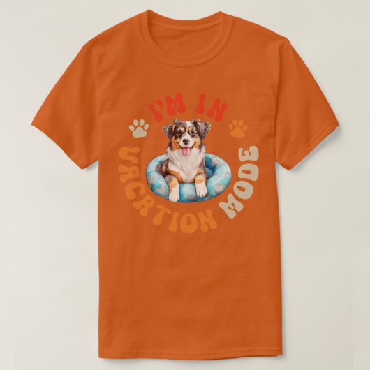 Aussie Hund im Urlaubsmodus T-Shirt (Design vorne)
