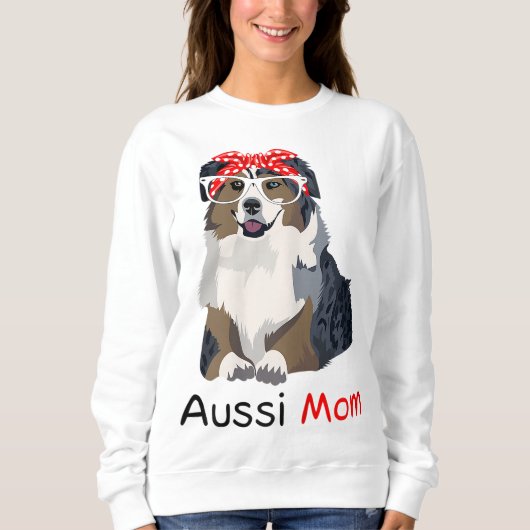 Aussie Mama Dog Bandana Pet Lover Geschenk Womens  Sweatshirt (Vorderseite)