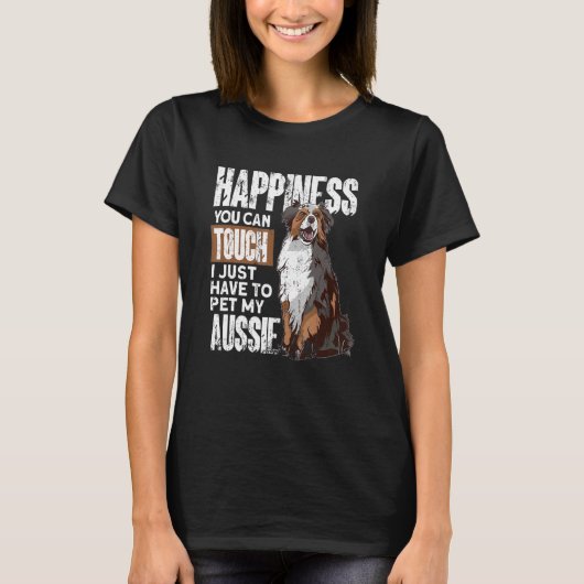 Aussie Owner Australian Shepherd T-Shirt (Vorderseite)
