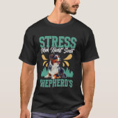 Aussie STRESS MICH NICHT ANDERWEITIG SHEPHERDS Fun T-Shirt (Vorderseite)