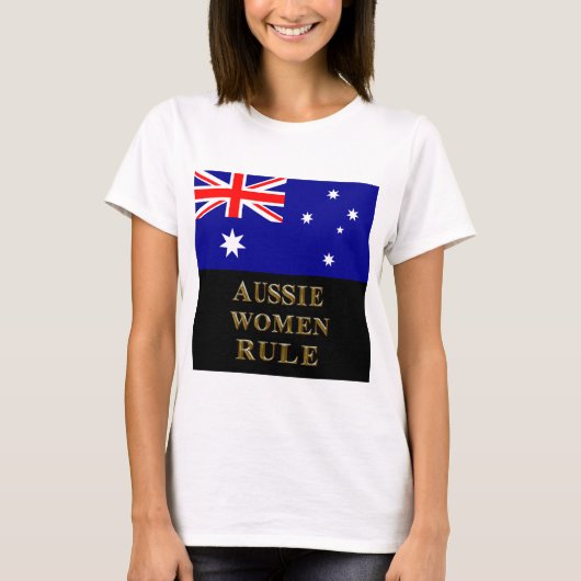 AUSSIE WOMEN RULE T-Shirt (Vorderseite)