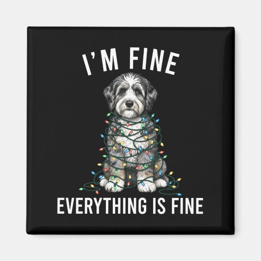 Aussiedoodle Christmas I'm Fine Everything Is Fine Magnet (Vorne)