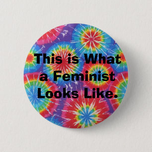 Aussieht wie, dieses ist, was ein Feminist - Button