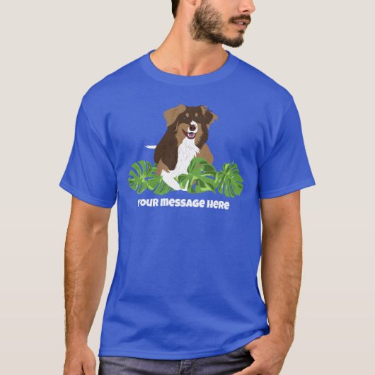 Aussies Australian Shepherd Dog Tropical Leaves T-Shirt (Vorderseite)