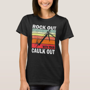 Ausstieg mit Ihrem Caulout-Bauarbeiter L T-Shirt
